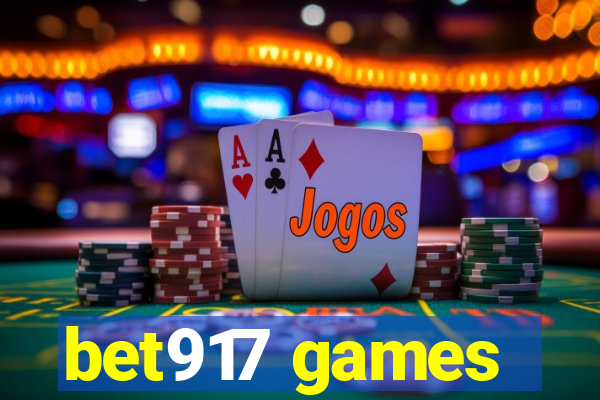 bet917 games